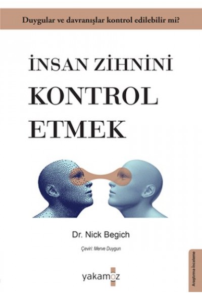 İnsan Zihnini Kontrol Etmek