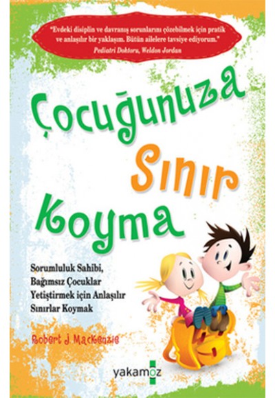 Çocuğunuza Sınır Koyma 1