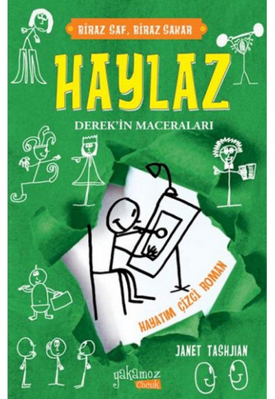 Haylaz Derek'in Maceraları 3 - Hayatım Çizgi Roman (Ciltli)