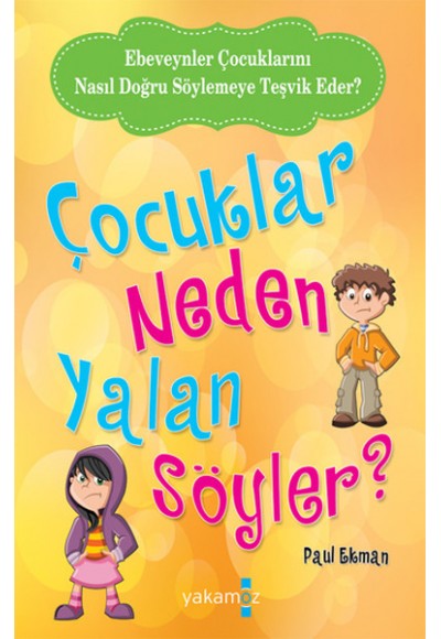 Çocuklar Neden Yalan Söyler?