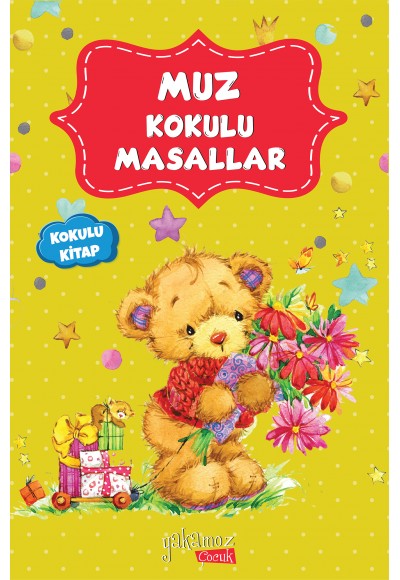 Muz Kokulu Masallar