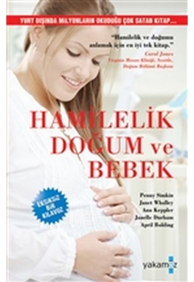 Hamilelik, Doğum ve Bebek