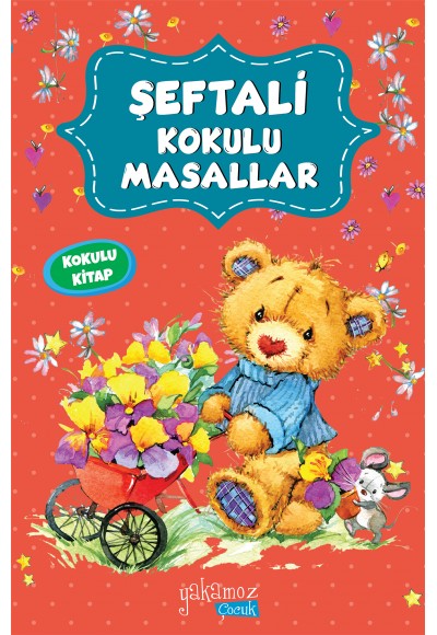 Şeftali Kokulu Masallar