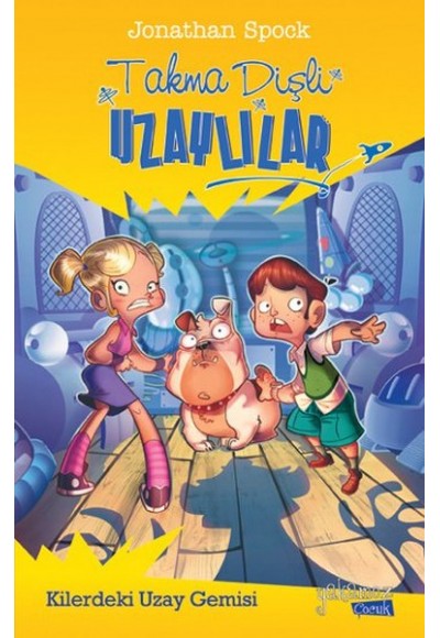 Takma Dişli Uzaylılar - Kilerdeki Uzay Gemisi
