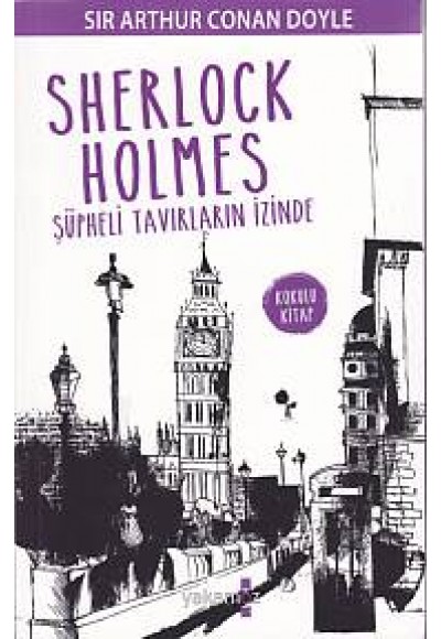 Sherlock Holmes - Şüpheli Tavırların İzinde (Kokulu Kitap)