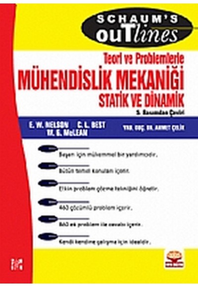 Mühendislik Mekaniği Statik ve Dinamik Teori ve Problemlerle / Engineering Mechanics Statics and Dyn