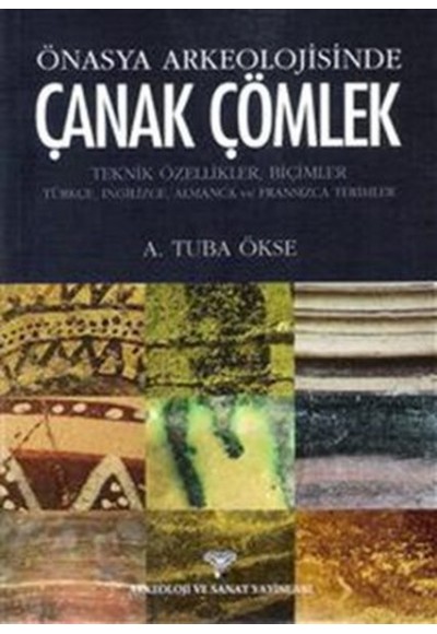 Önasya Arkeolojisinde Çanak Çömlek