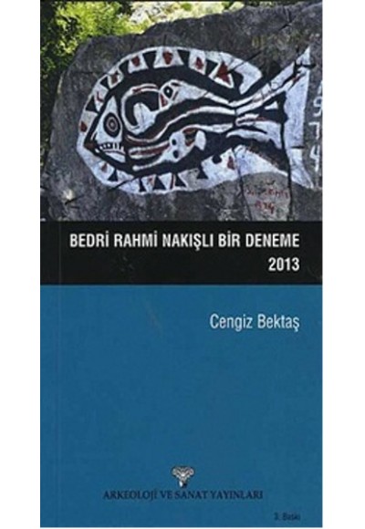 Bedri Rahmi Nakışlı Bir Deneme