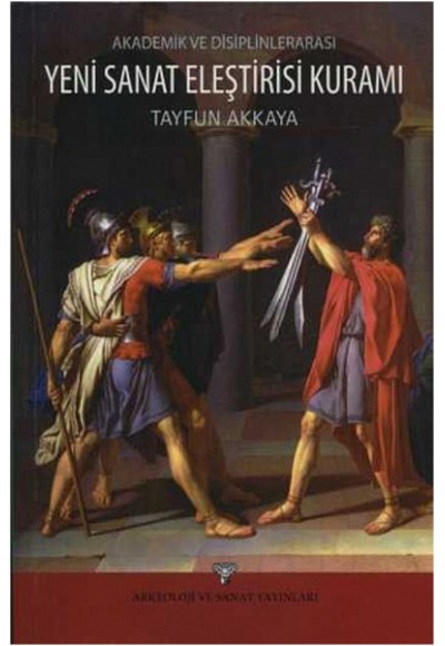 Akademik ve Disiplinlerarası Yeni Sanat Eleşrisi Kuramı