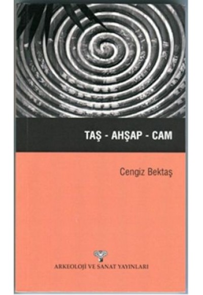 Taş - Ahşap - Cam