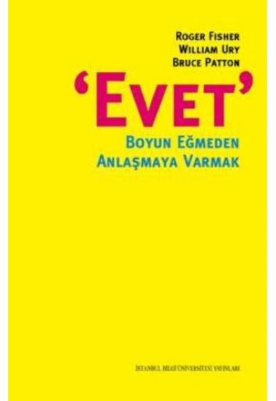 Evet Boyun Eğmeden Anlaşmaya Varmak