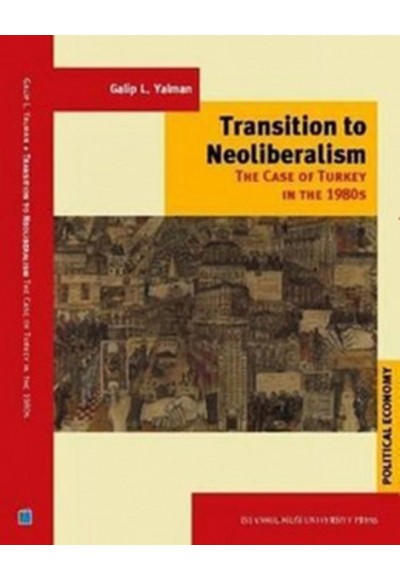 Transition to Neoliberalism  The Case of Turkey in 1980's