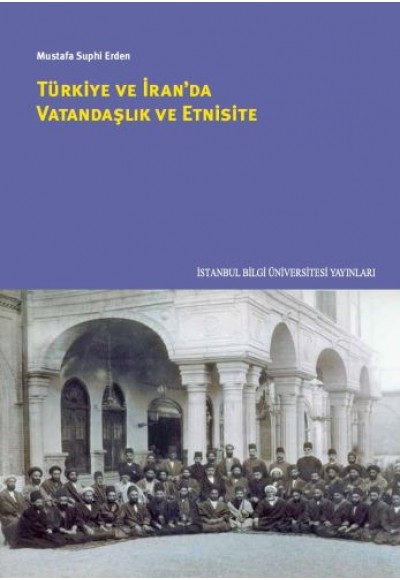 Türkiye ve İran'da Vatandaşlık ve Etnisite