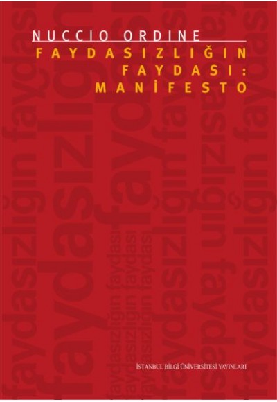 Faydasızlığın Faydası: Manifesto