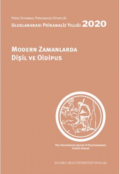 Modern Zamanlarda Dişil ve Oidipus