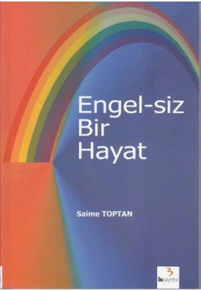 Engel-siz Bir Hayat