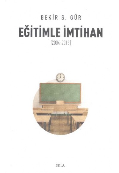Eğitimle İmtihan (2004-2013)