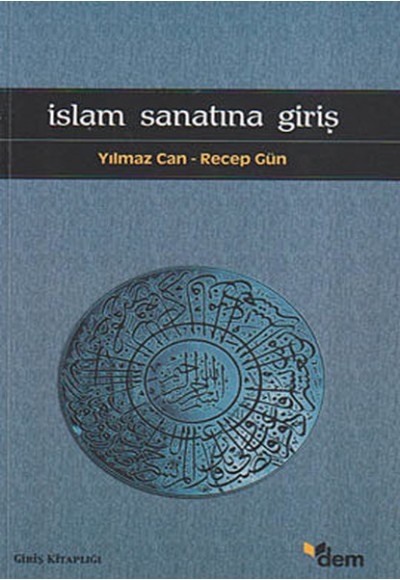 İslam Sanatına Giriş