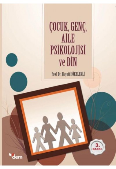 Çocuk, Genç, Aile Psikolojisi ve Din