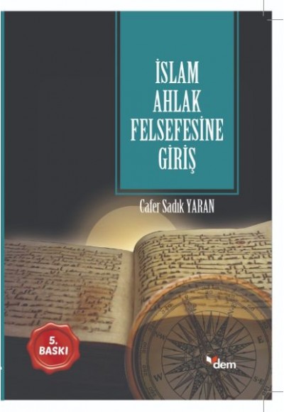 İslam Ahlak Felsefesine Giriş