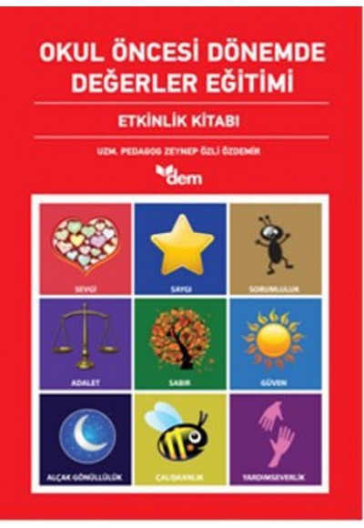 Okul Öncesi Dönemde Değerler Eğitimi (Etkinlik Dosyası-Etkinlik Kitabı 2 Kitap)