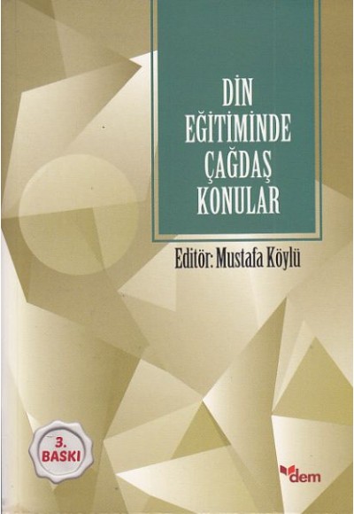 Din Eğitiminde Çağdaş Konular