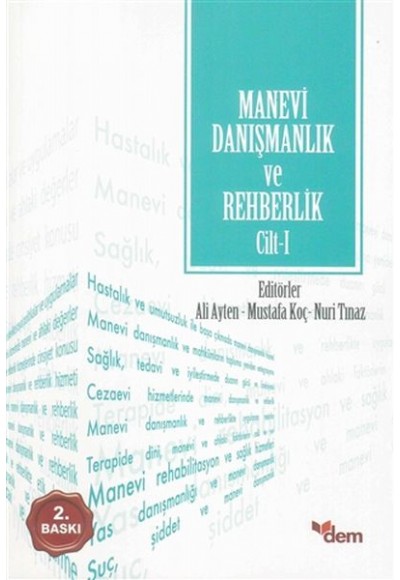 Manevi Danışmanlık ve Rehberlik Cilt 1