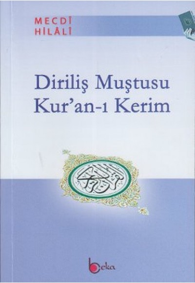 Diriliş Muştusu Kur'an-ı Kerim