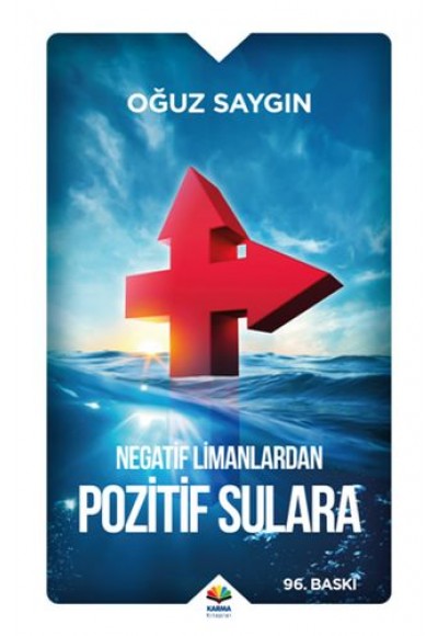 Negatif Limanlardan Pozitif Sulara