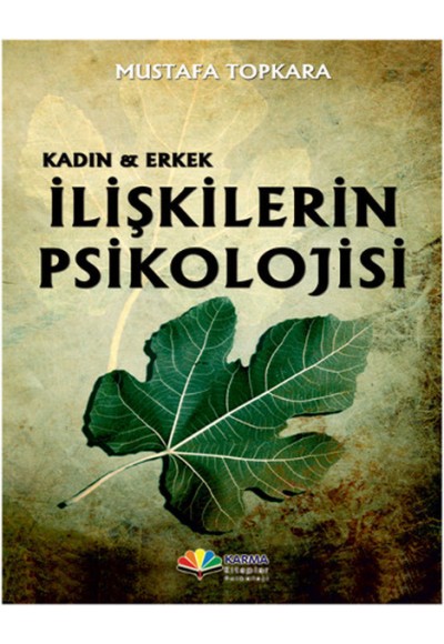 Kadın ve Erkek - İlişkilerin Psikolojisi