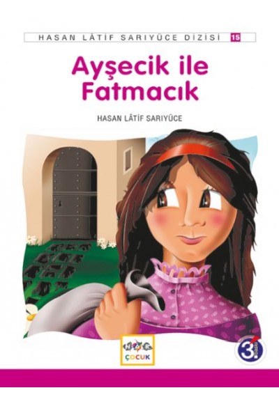 Ayşecik İle Fatmacık