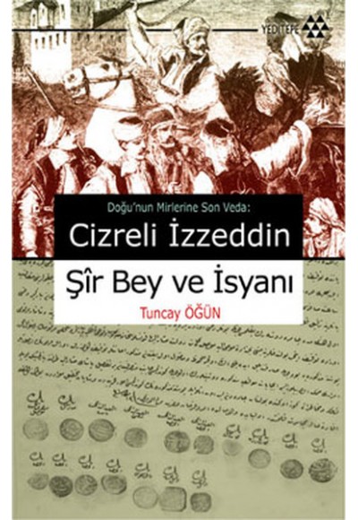 Cizreli İzzeddin Şir Bey ve İsyanı