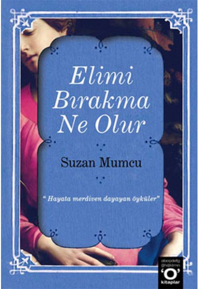 Elimi Bırakma Ne Olur