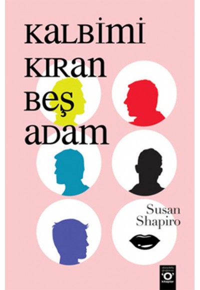 Kalbimi Kıran Beş Adam