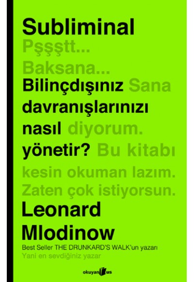 Subliminal  Bilinçdışınız Davranışlarınızı Nasıl Yönetir?