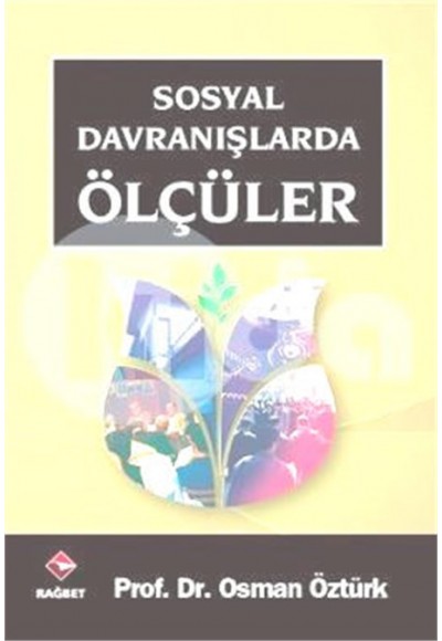 Sosyal Davranışlarda Ölçüler