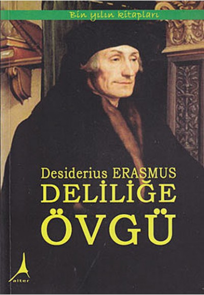 Deliliğe Övgü