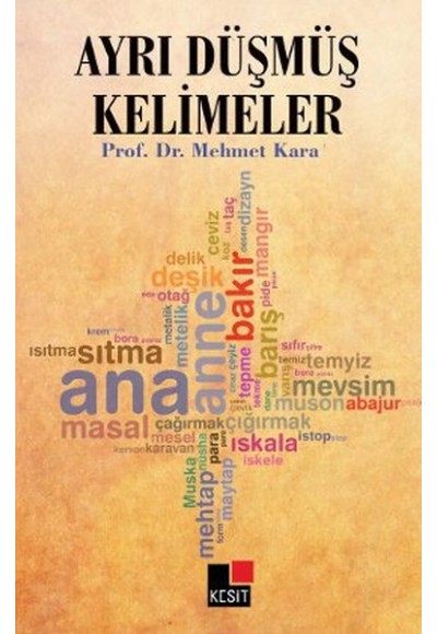 Ayrı Düşmüş Kelimeler