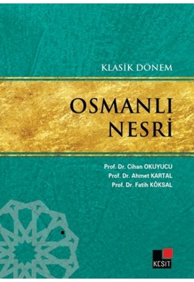 Klasik Dönem Osmanlı Nesri