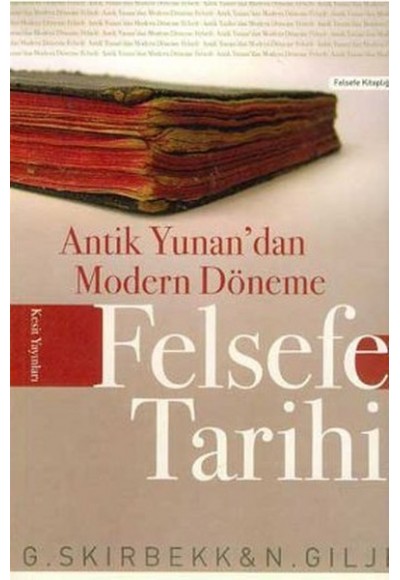 Antik Yunan’dan Modern Döneme Felsefe Tarihi