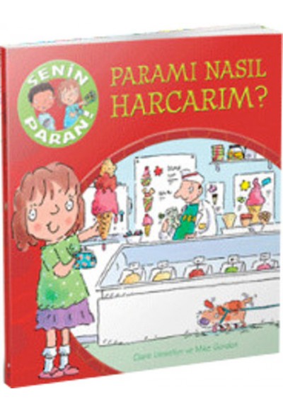 Senin Paran Serisi Paramı Nasıl Harcarım