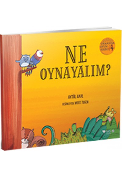 Ormanda Oyun Serisi 1 - Ne Oynayalım?