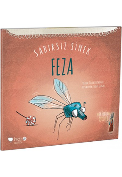 Sabırsız Sinek Feza
