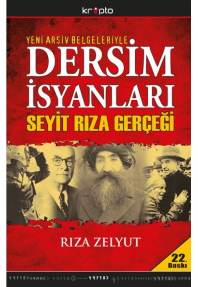 Dersim İsyanları ve Seyit Rıza Gerçeği