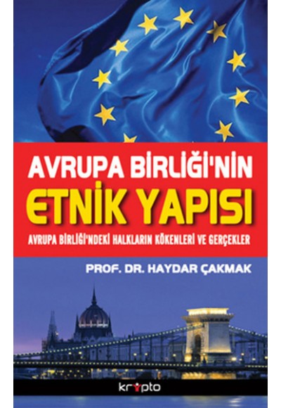 Avrupa Birliği'nin Etnik Yapısı  Avrupa Birliği'ndeki Halkların Kökenleri ve Gerçekler