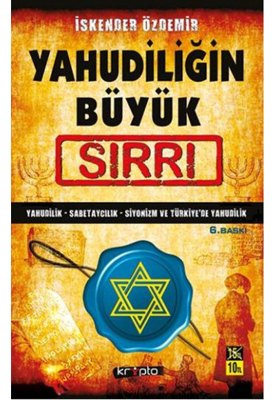 Yahudiliğin Büyük Sırrı  Yahudilik-Sabetaycılık-Siyonizm-Türkiye'de Yahudilik