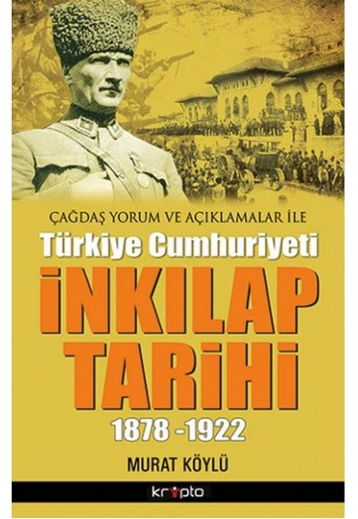 İnkılap Tarihi 1878 - 1922