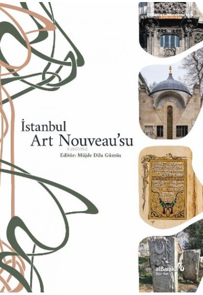 İstanbul Art Nouveau’su