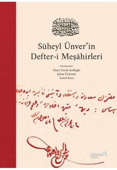 Süheyl Ünver'in Defter-i Meşahirleri