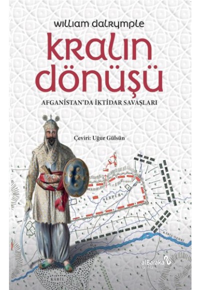 Kralın Dönüşü Afganistan'Da İktidar Savaşları